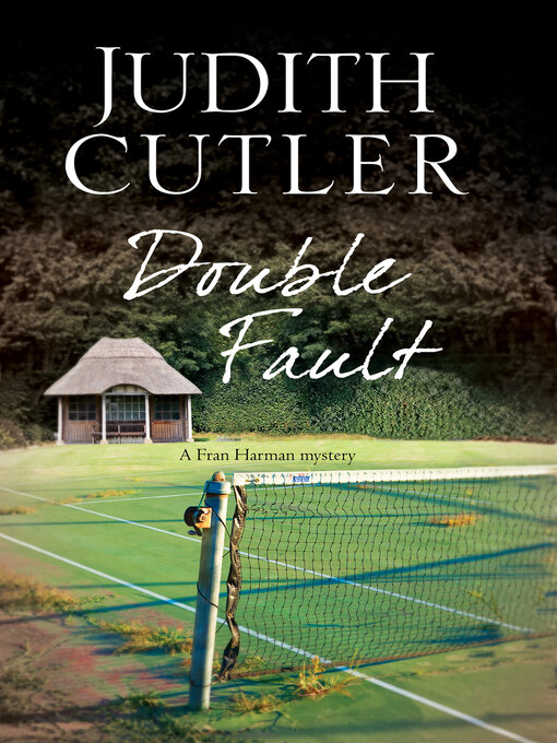 Title details for Double Fault by Judith Cutler - Available